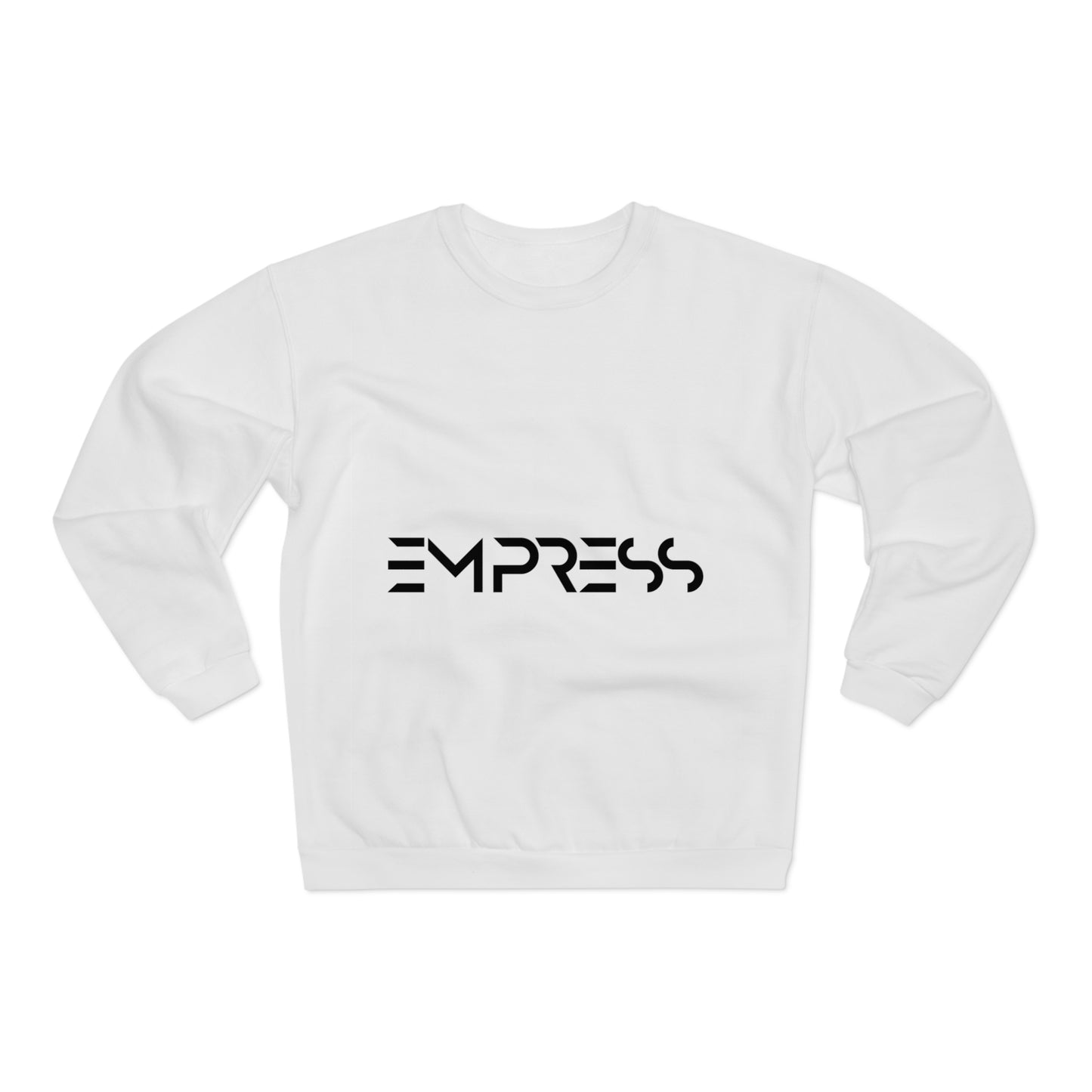 Empress Unisex Crew Neck Sweatshirt - Bold & Comfortable Streetwear